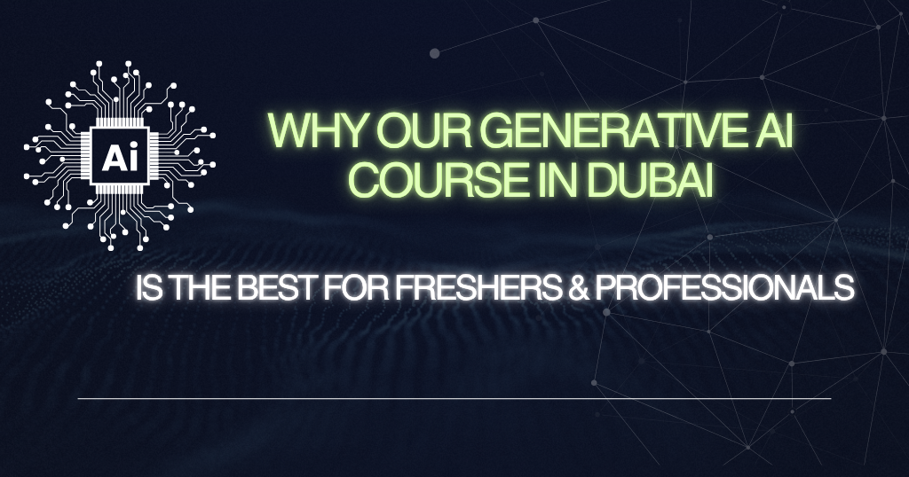 Generative AI Course in Dubai Generative AI Academy