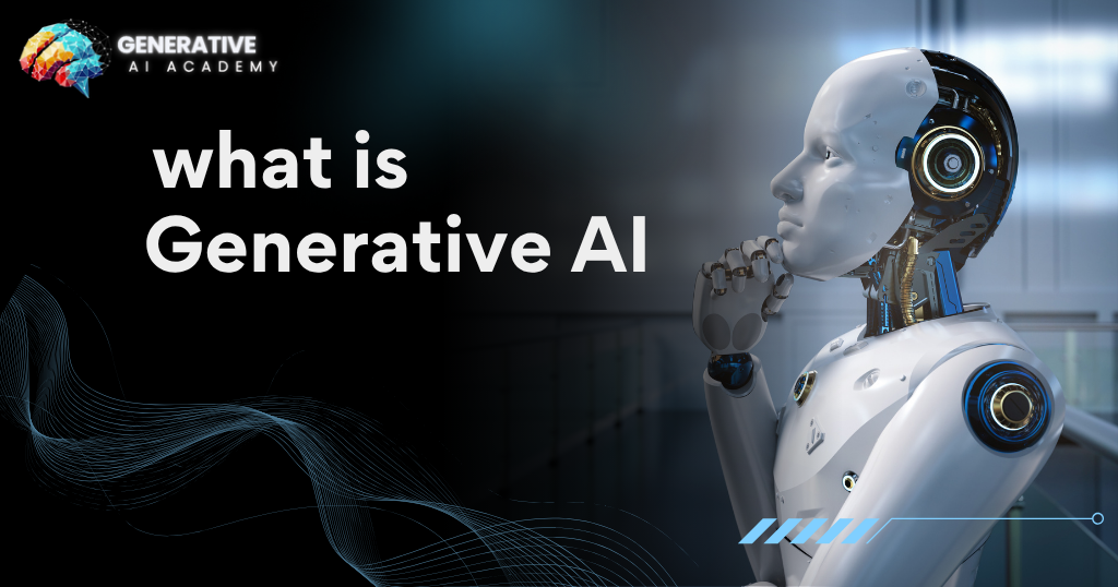 Generative AI Generative AI Academy