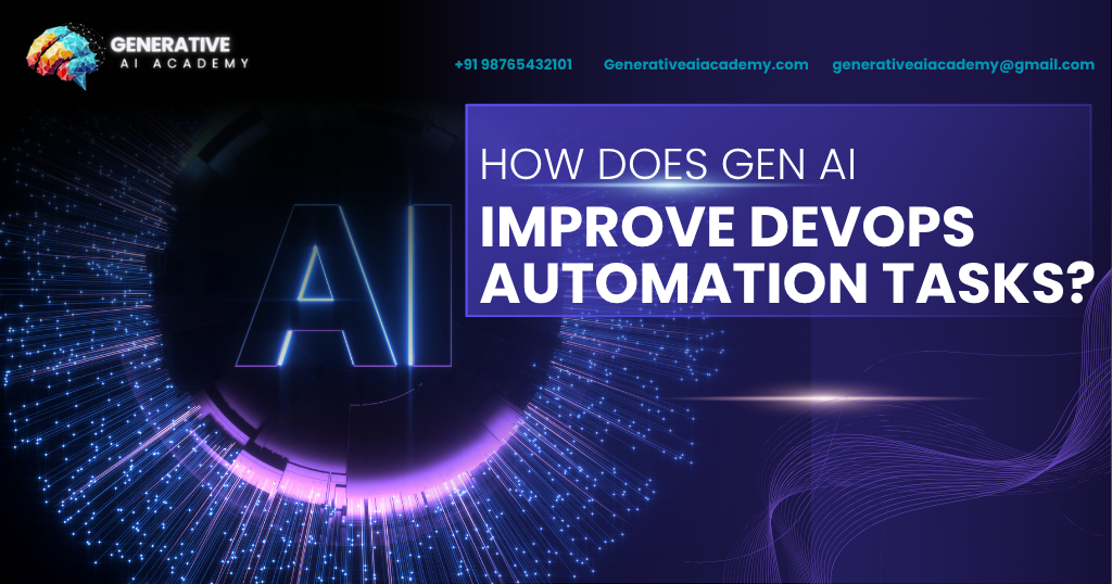 Generative AI in DevOps Automation How Does Gen AI Improve Devops Automation Tasks