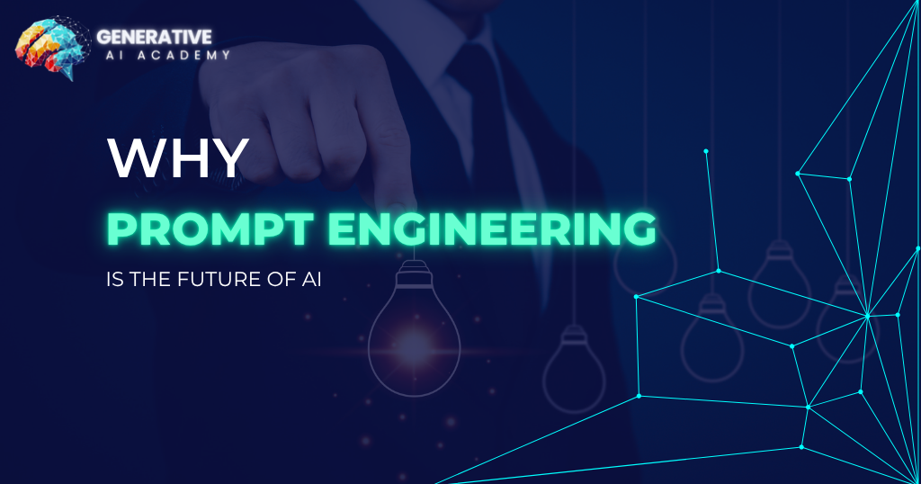 Prompt Engineering-Generative AI Academy
